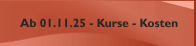 Ab 01.11.25 - Kurse - Kosten